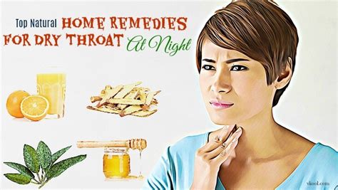 Top 14 Natural Home Remedies For Dry Throat At Night