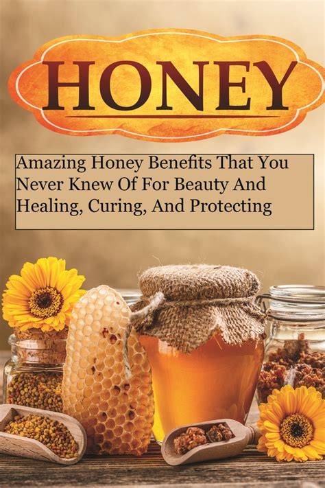 lisez honey miracles amazing honey benefits that you
