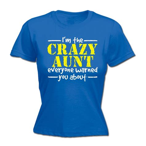 crazy aunt warned womens t shirt tee auntie funny mothers day t