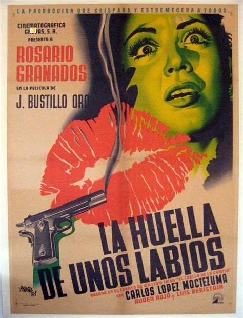 La Huella De Unos Labios 1952 Filmaffinity