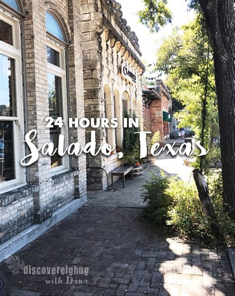 hours  salado texas discovereighng  dana travel