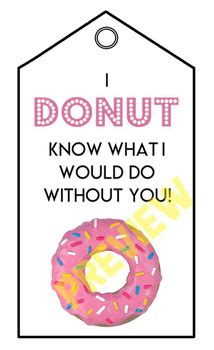 donut doughnut appreciation tags printable teacherparaaideadmin