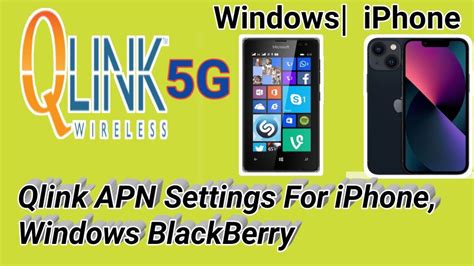 qlink apn settings  iphone qlink wireless  apn settings youtube
