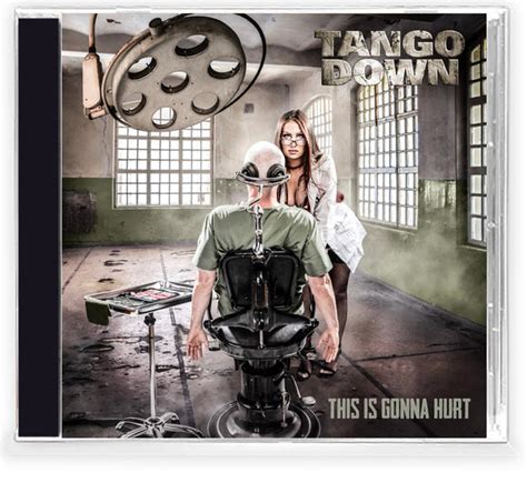 Tango Down This Is Gonna Hurt New Cd 2022 Kivel Records Elite A