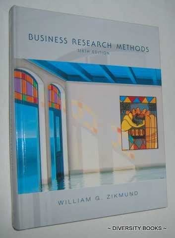 business research methods sixth edition  zikmund william