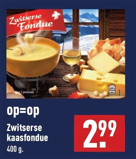 zwitserse kaasfondue  aanbieding bij aldi