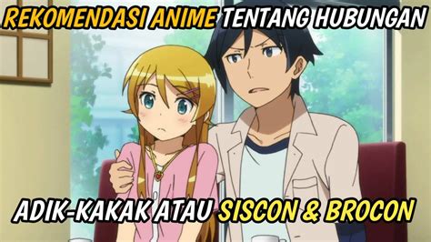 8 Rekomendasi Anime Tentang Hubungan Adik Kakak Siscon And Brocon Youtube