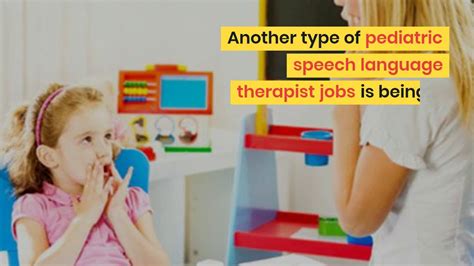 Pediatric Speech Language Pathologist Jobs Youtube