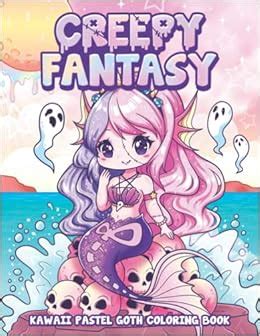 creepy fantasy kawaii pastel goth coloring book cute  creepy horror