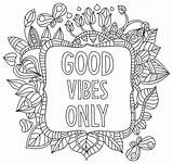 Coloring Pages Words Word Adult Vibes Good Only Printable Book Quotes Swear Colouring Positive Sheets Color Kids Quote Adults Mandala sketch template