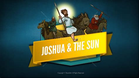 joshua  sun stand  kids bible story