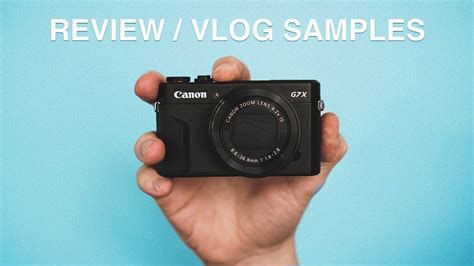 canon gx ii review    vlogging camera youtube
