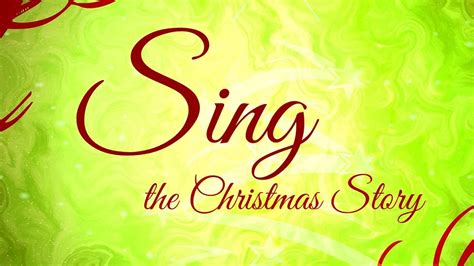 sing  christmas story youtube