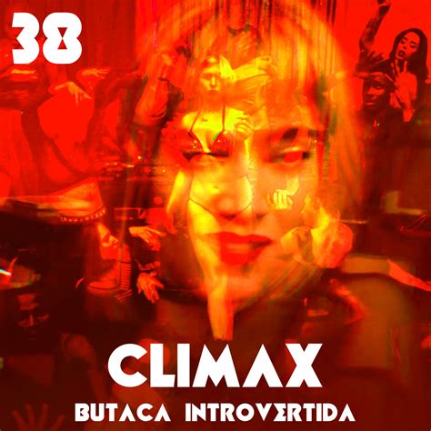 Climax Butaca Introvertida Podcast Podtail