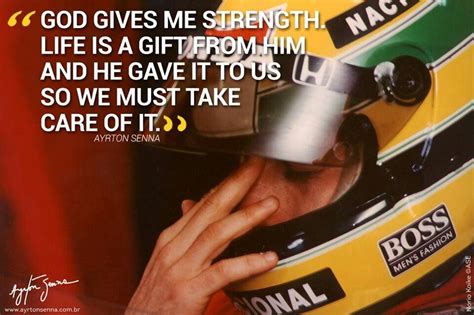 Ayrton Senna Quotes Race Quotes Life Is A T Give Me Strength