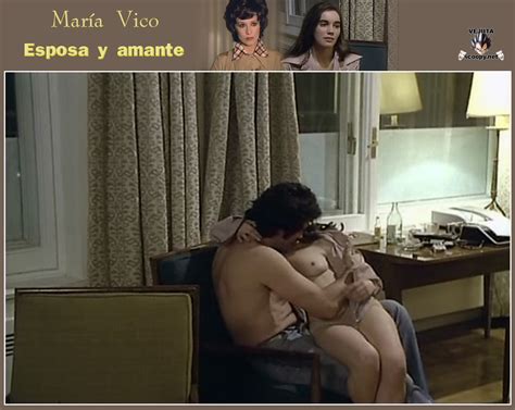 Naked María Vico In Esposa Y Amante