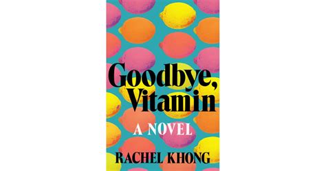 Goodbye Vitamin By Rachel Khong Best 2017 Summer Books