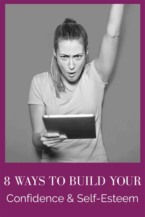 Eight Ways To Build Your Confidence And Self Esteem Abby Medcalf