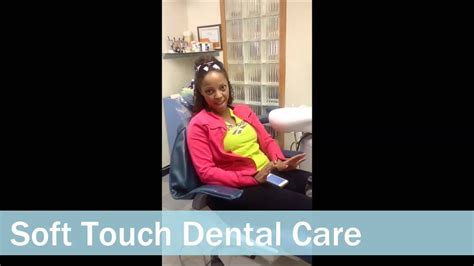 soft touch dental care heather youtube