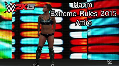Wwe 2k15 Ps4 Naomi Extreme Rules 2015 Attire Youtube
