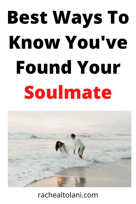 4 easy facts about finding your soulmate 7 signs you ve found the one