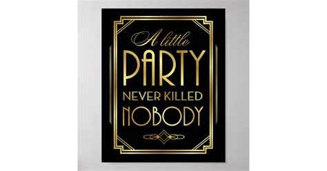 art deco a little party never killed nobody sign zazzle
