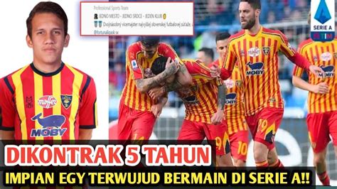 resmi egy dikontrak klub liga italia situs klub umumkan gabungnya