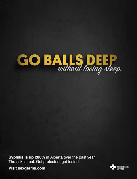 go balls deep without losing sleep says this new std awareness campaign bandt