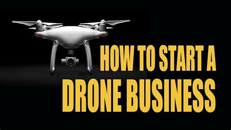 start  drone business youtube