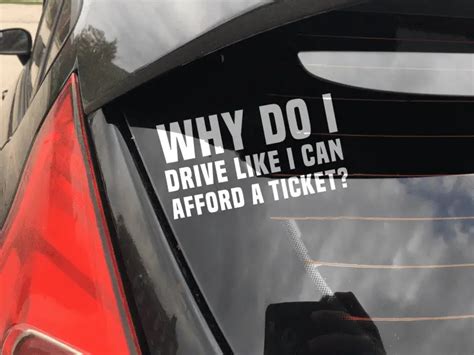 drive    afford  ticket funny car sticker decal forged  fast
