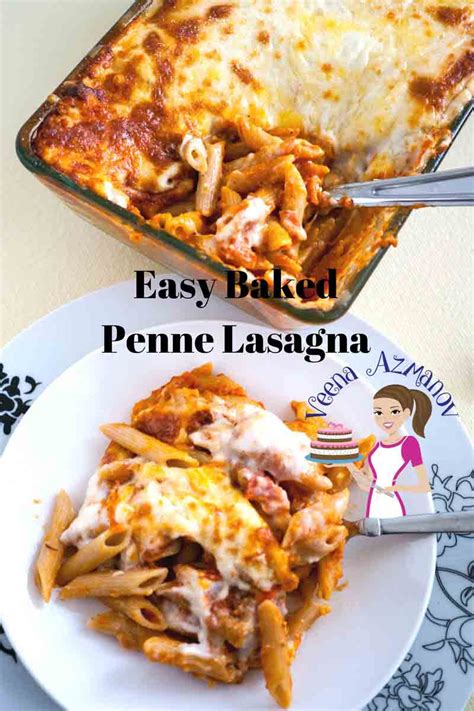 easy baked penne lasagna  bechamel sauce veena azmanov