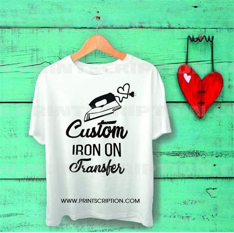custom iron  transfer iron  decals custom tshirt custm etsy