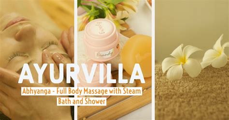 abhyanga full body massage with steam bath and shower
