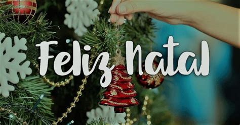 belas mensagens de feliz natal  amigos  familiares