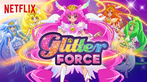 Is Glitter Force Available To Watch On Canadian Netflix