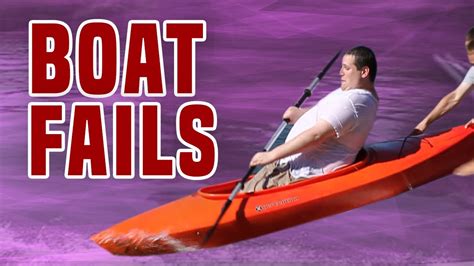 best boat fails 2018 funny fails compilation youtube