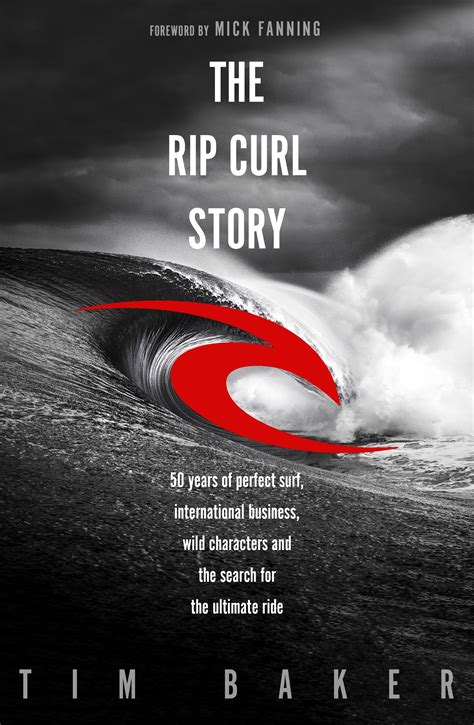 the rip curl story by tim baker penguin books australia