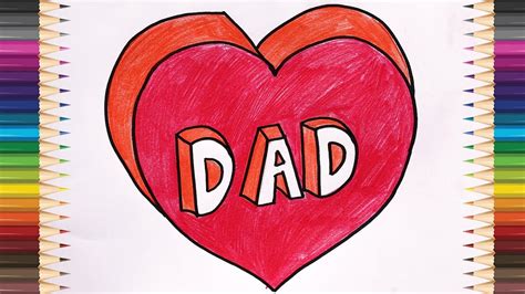 fathers day drawing   draw dad   heart dad colorful