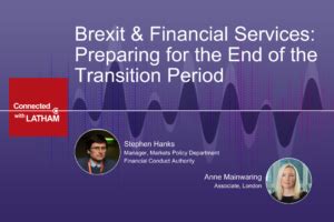 podcast brexit financial services preparing      transition period global