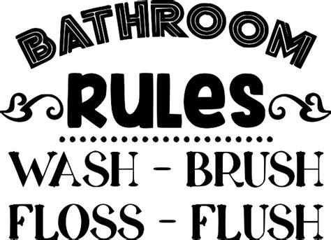 Free Bathroom Rules Wash Brush Floss Flush Svg