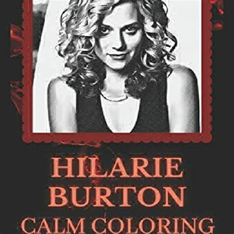 stream pdf download hilarie burton coloring book art inspired by an
