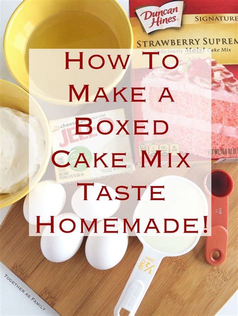 how to make a boxed cake mix taste homemade “doctored up” cake mix recipe homemade cake
