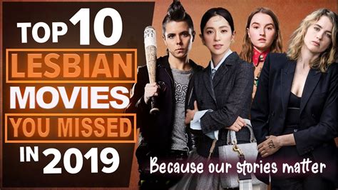 Top 10 Best Lesbian Movies From 2019 You Might Have Missed Youtube