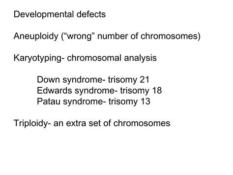 Ppt Fetal Development Labor And Delivery Chromosomal Abnormalities