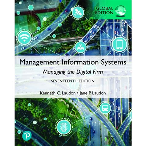 management information systems managing  digital firm  global
