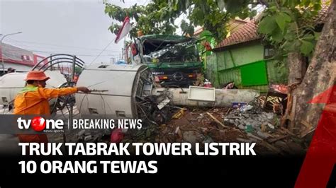 breaking news truk tabrak tower listrik  bekasi  tewas tvone