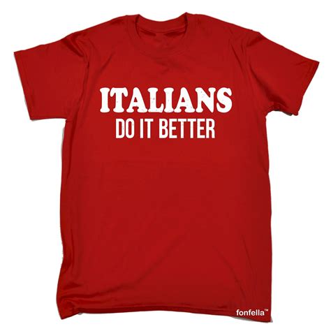 italians do it better t shirt italy hipster cool italian funny birthday