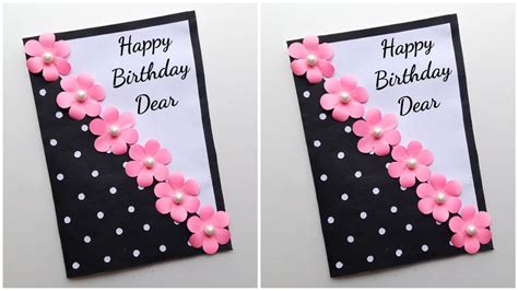 easy beautiful birthday card making birthday card ideas birthday