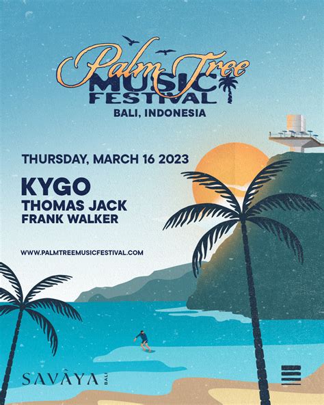 palm tree  festival kygo  beat bali