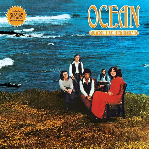 Ocean Put Your Hand In The Hand Music
